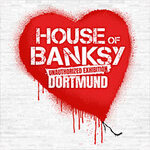 House of Banksy Dortmund | Flex-/Geschenkticket August