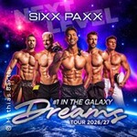 SIXX PAXX - Dreams Tour 2026/27